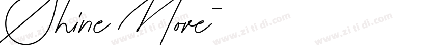 Shine More字体转换